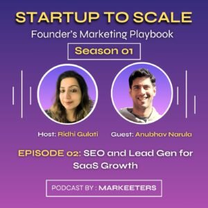 EPISODE 02 SEO and Lead Gen for SaaS Growth