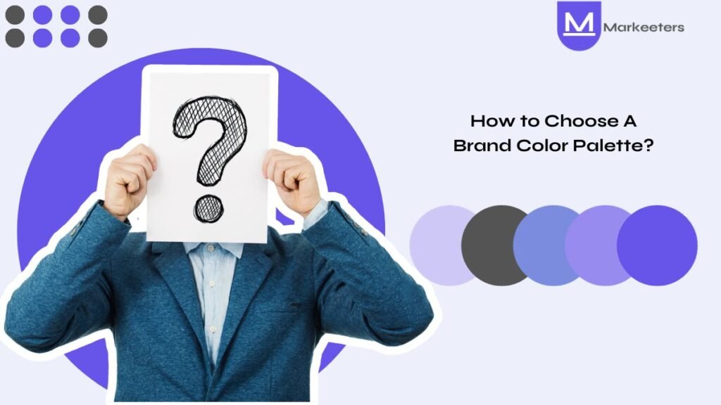 How to Choose a Brand Color Palette That Fits Your Brand Story