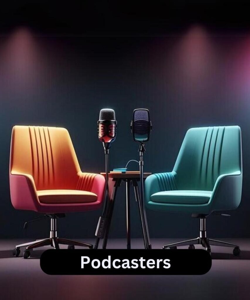 Podcasters