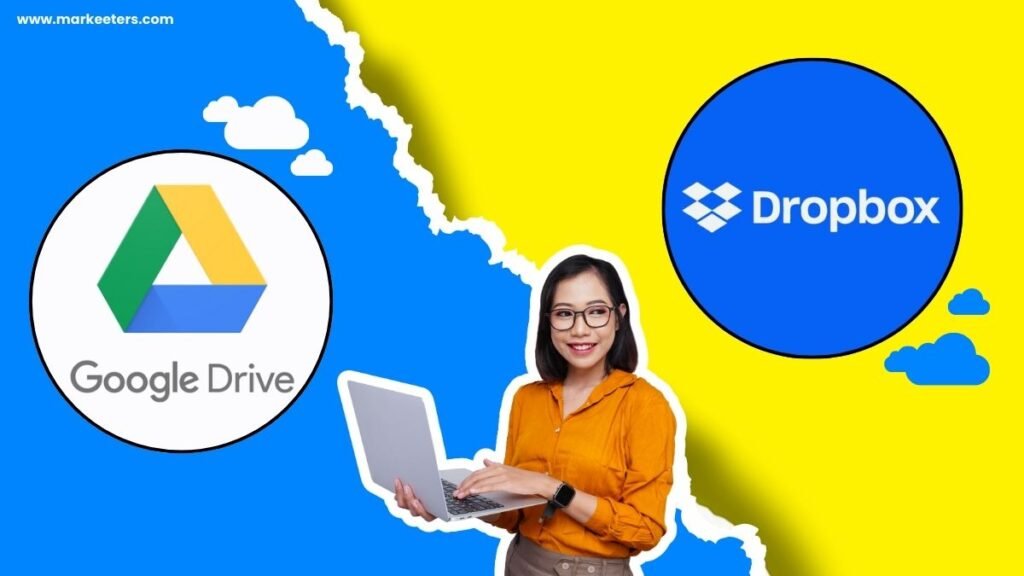 Dropbox vs Google Drive- Cloud Storage Options Compared 2024
