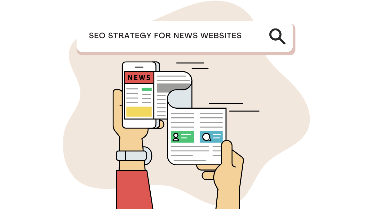 SEO Strategy For News Websites
