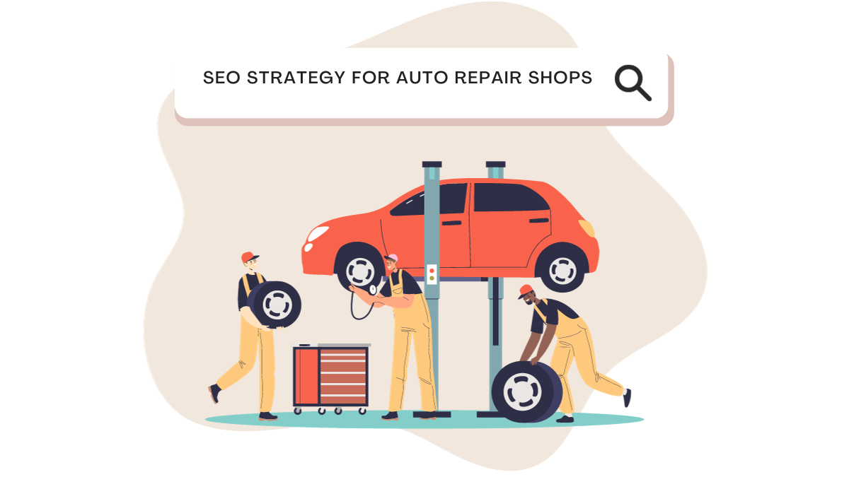 SEO Strategy for Auto Repair Shops