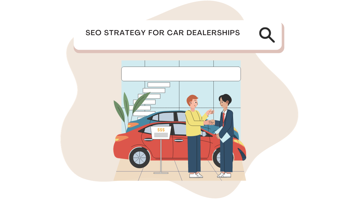 SEO Strategy for Car Dealerships