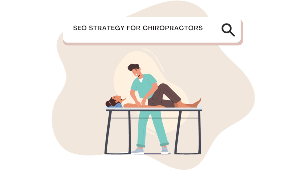 SEO Strategy for Chiropractors