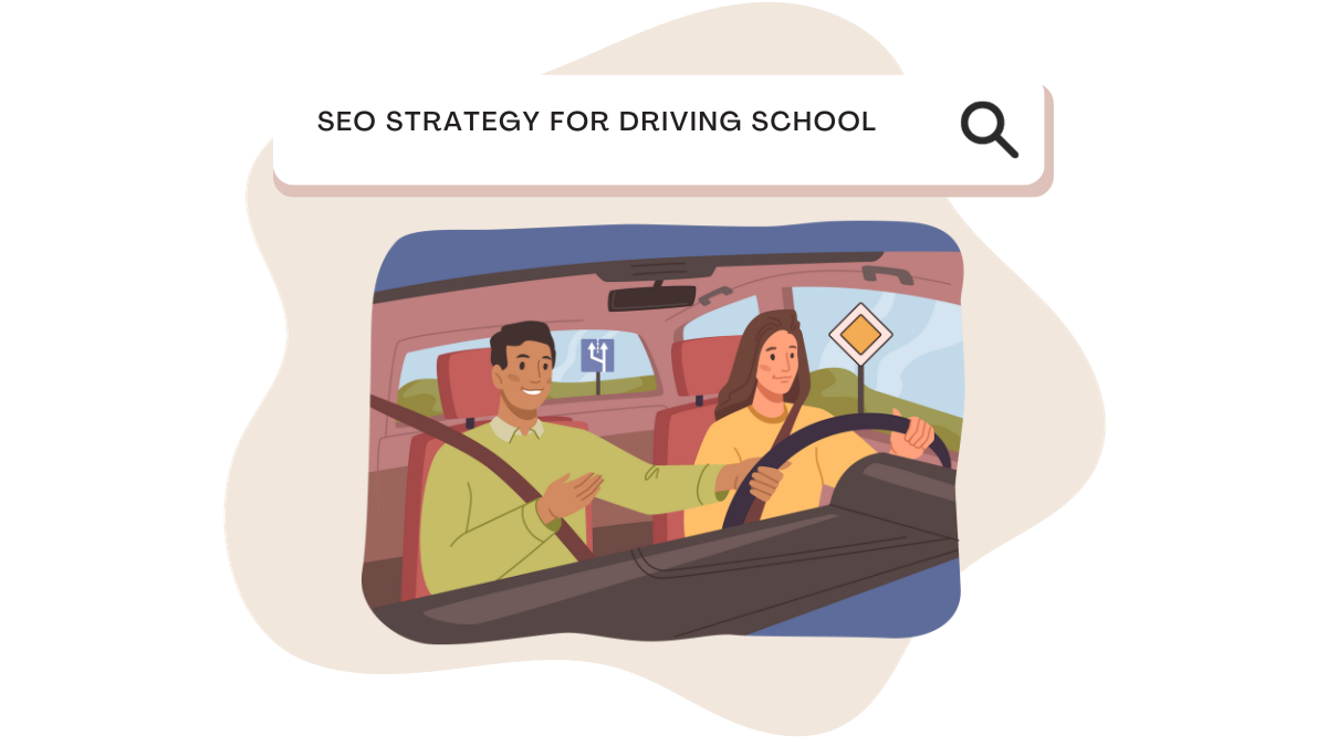 SEO Strategy for Driving School