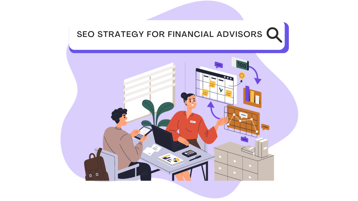 SEO Strategy for Financial Advisors