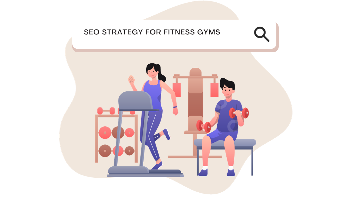 SEO Strategy for Fitness Gyms