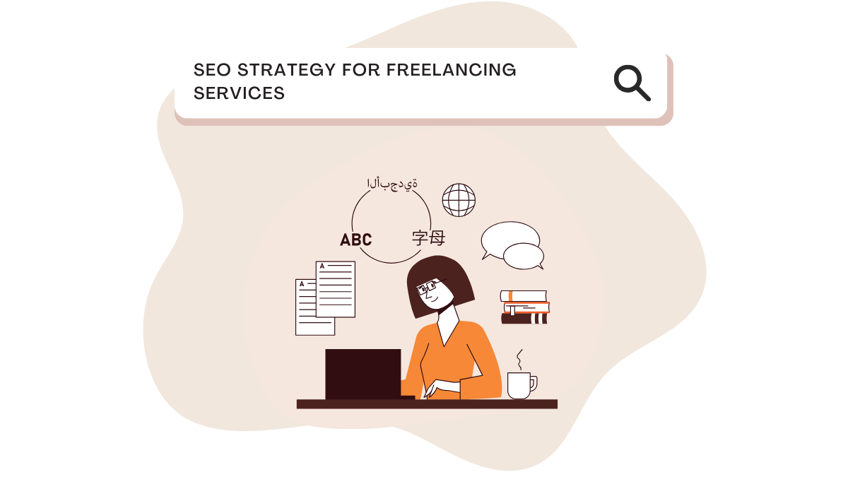SEO Strategy for Freelancing Services