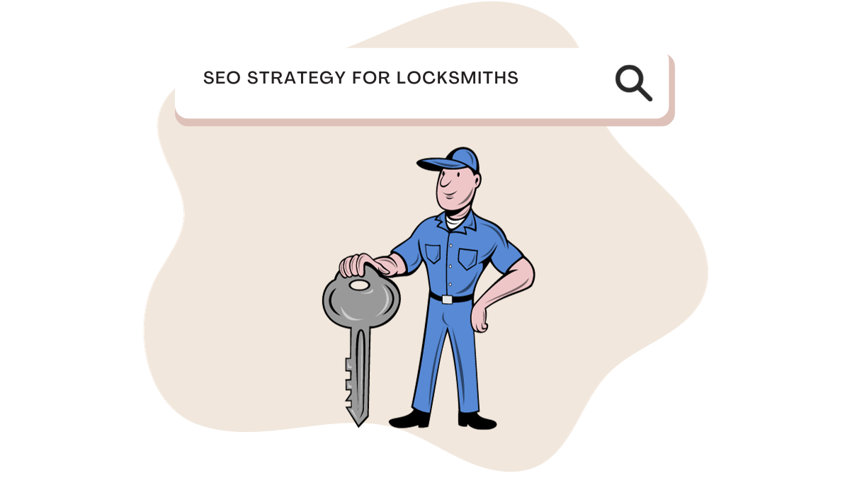 SEO Strategy for Locksmiths