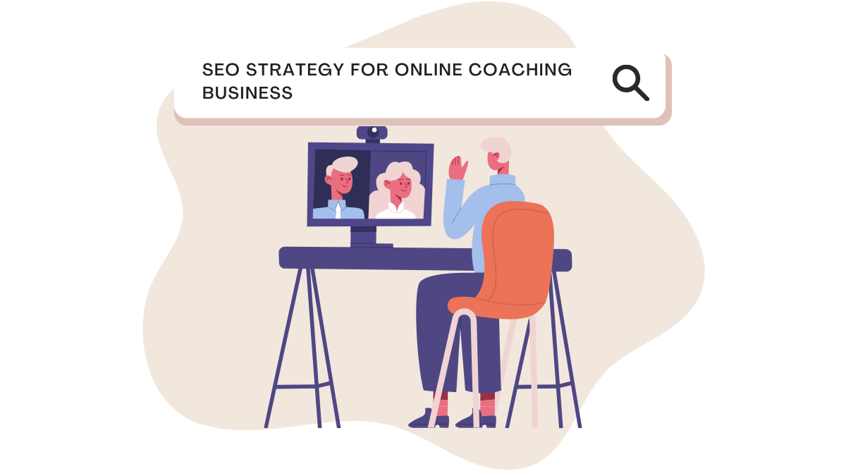SEO Strategy for Online Coaching Business