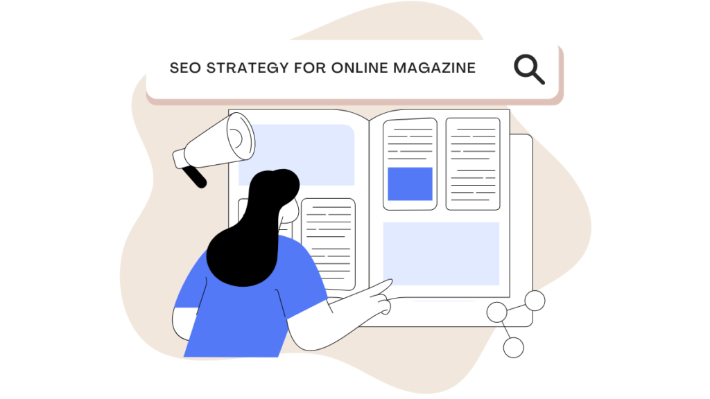 SEO Strategy for Online Magazine