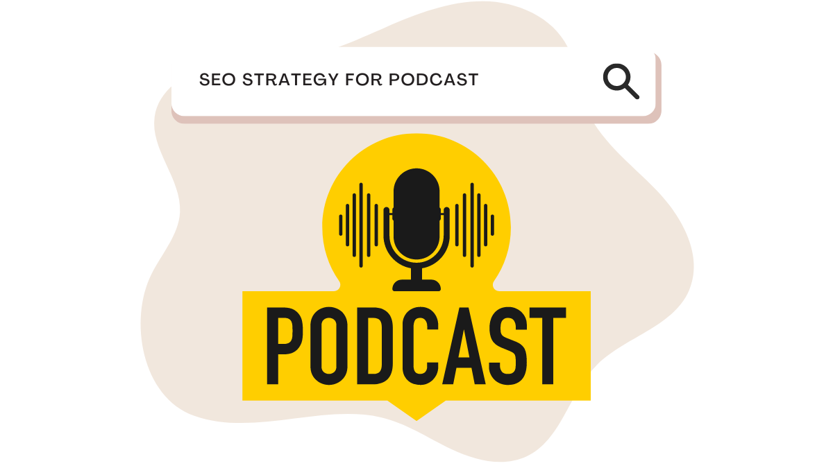 SEO Strategy for Podcast
