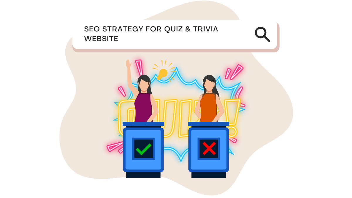SEO Strategy for Quiz & Trivia Website