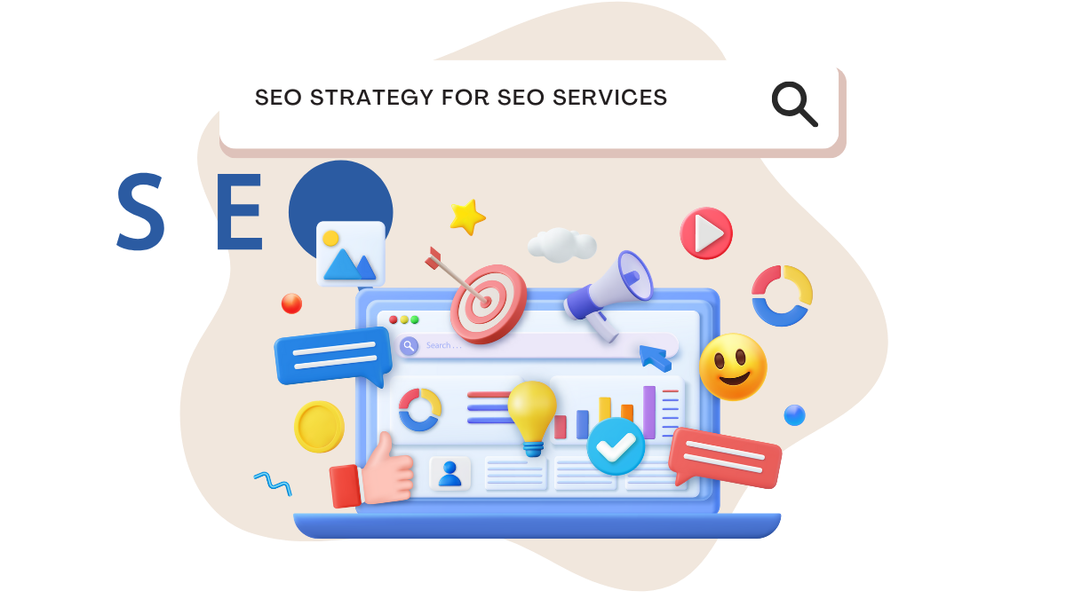 SEO Strategy for SEO Services