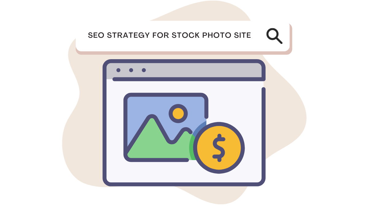 SEO Strategy for Stock Photo Site