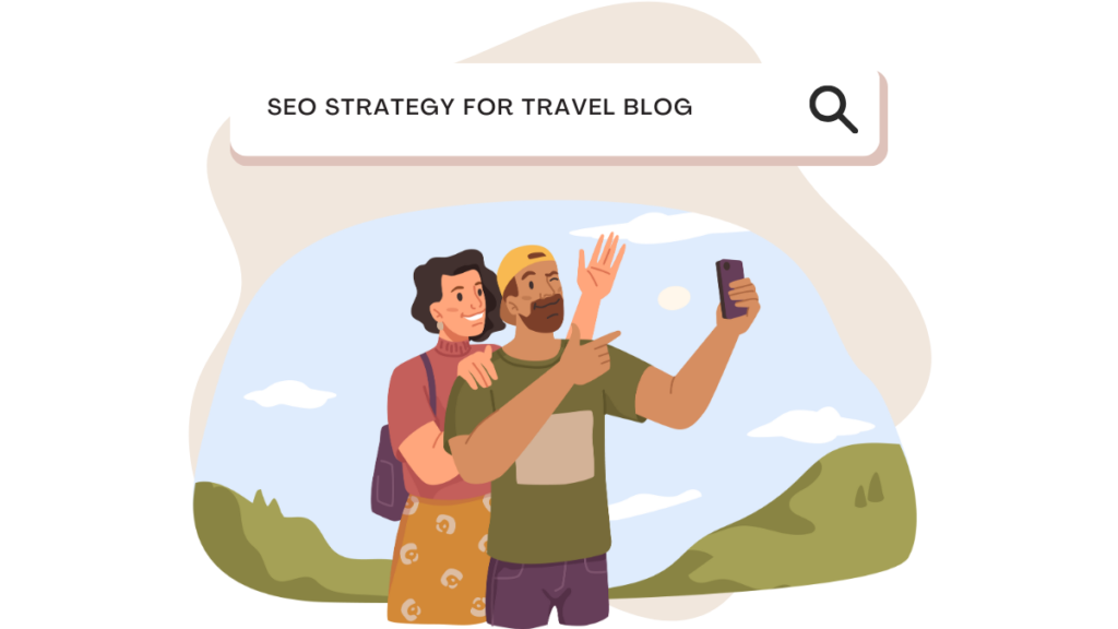 SEO Strategy for Travel Blog