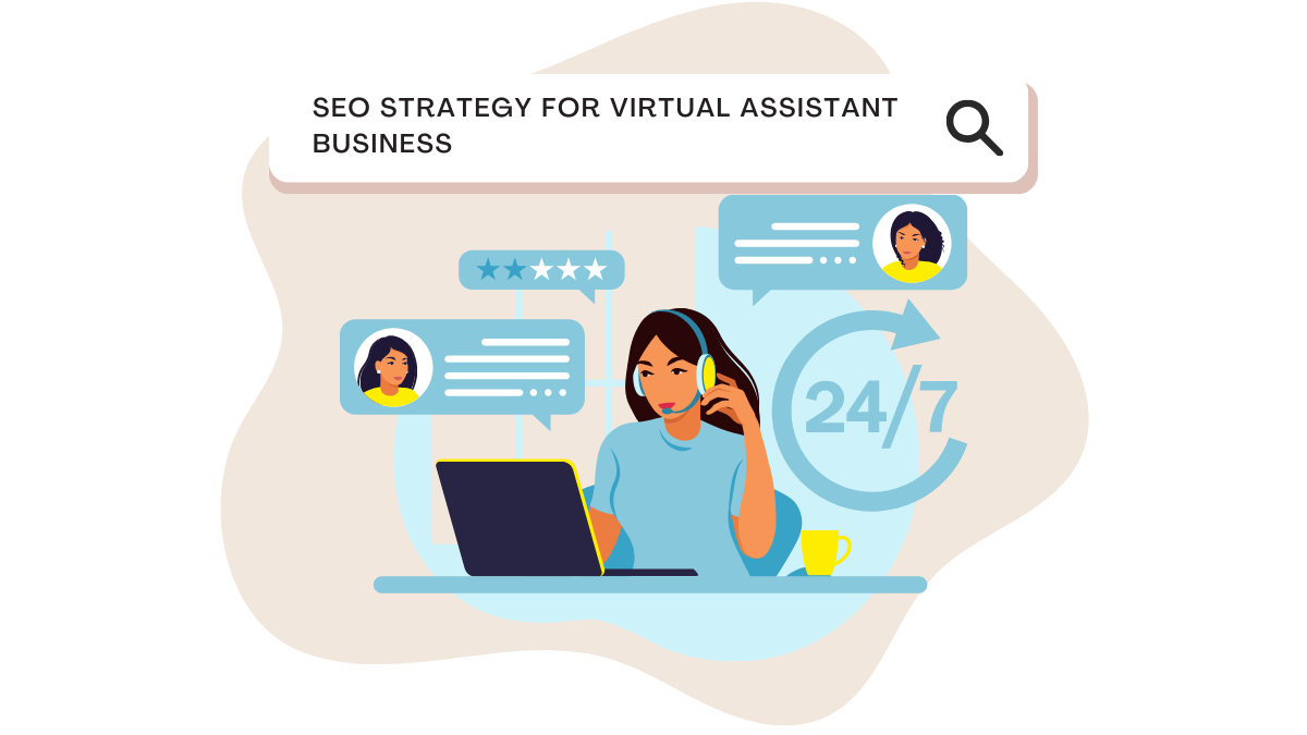 SEO Strategy for Virtual Assistant Business