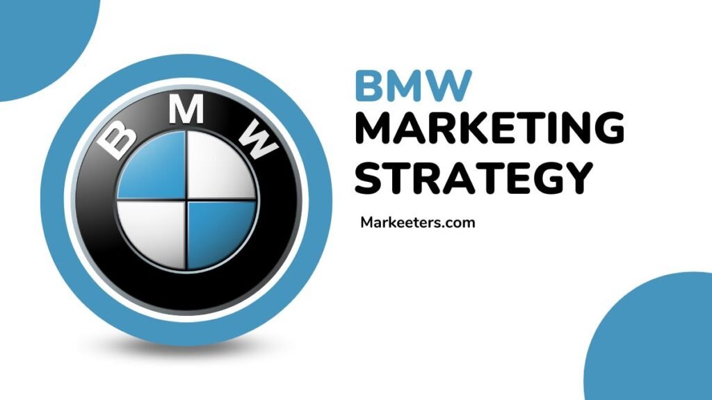 BMW Marketing Strategy