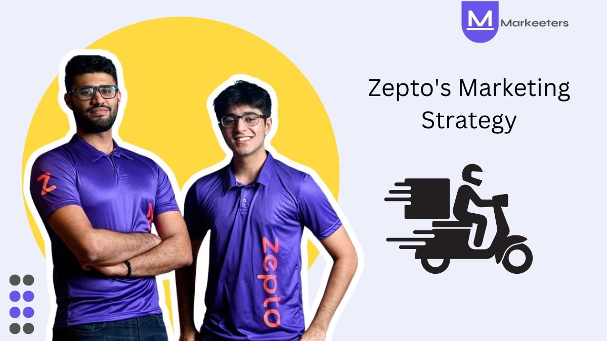 Zepto's Marketing Strategy