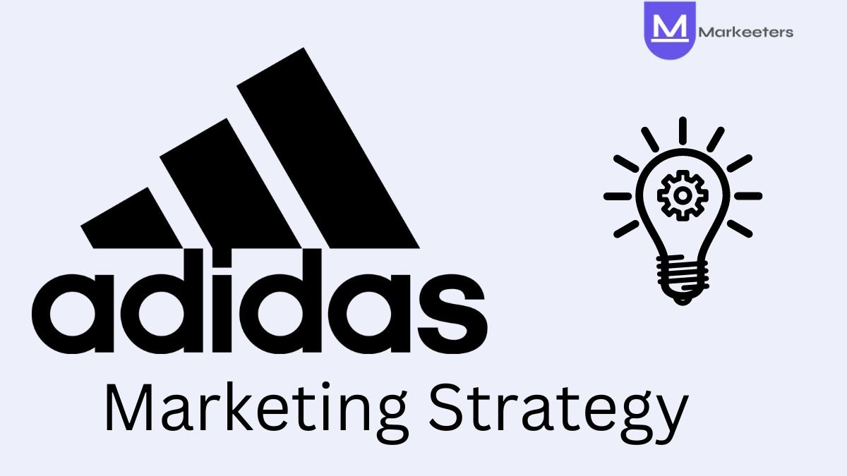 Adidas Marketing Strategy