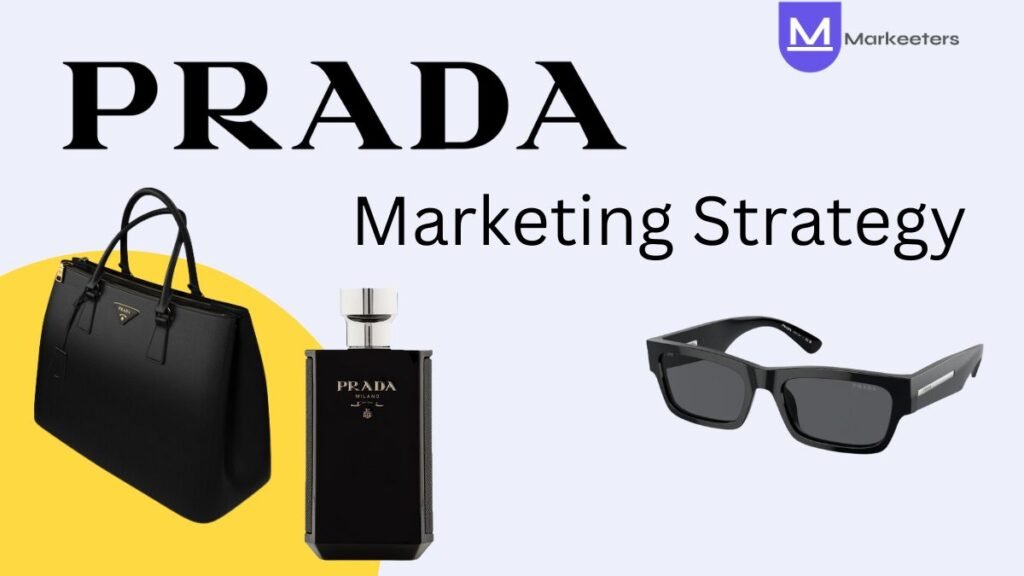Prada's Marketing Strategy